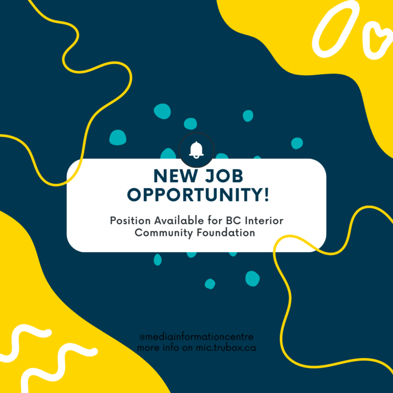 Position Available For BC Interior Community Foundation!